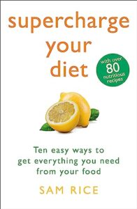 Read more about the article Supercharge Your Diet: Ten Easy Ways to Get Everything You Need From Your Food