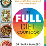 Read more about the article The Full Diet Cookbook: Over 100 delicious recipes to lose weight, feel energised and live life to the full