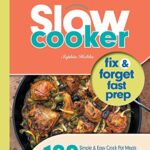 Read more about the article Slow Cooker Recipe Book UK: 100 Fix & Forget, Easy, Healthy Crock Pot Cookbook Meals (Quick & Easy Recipe Books UK)