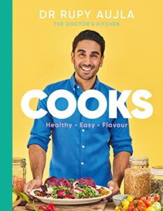 Read more about the article Dr Rupy Cooks: Over 100 easy, healthy, flavourful recipes