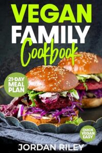 Read more about the article A Friendly Low-Budget Vegan Cookbook: Quick and Easy Meals for Families with Kids (Quick and Easy Vegan Recipe Books)