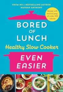 Read more about the article Bored of Lunch Healthy Slow Cooker: Even Easier: THE INSTANT NO.1 BESTSELLER