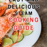 Read more about the article Easy and Delicious Steam Cooking Guide: Quick and Flavorful Techniques: Unlock the Secrets of Effortless and Scrumptious Steam Cooking