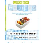 Read more about the article The Harcombe Diet: Lunch Box Recipes: Quick, easy and nutritious meals for busy people on the go