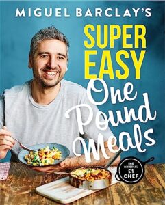 Read more about the article Miguel Barclay’s Super Easy One Pound Meals