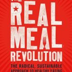 Read more about the article The Real Meal Revolution: The Radical, Sustainable Approach to Healthy Eating