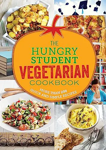 You are currently viewing The Hungry Student Vegetarian Cookbook: More Than 200 Quick and Simple Recipes (The Hungry Cookbooks)