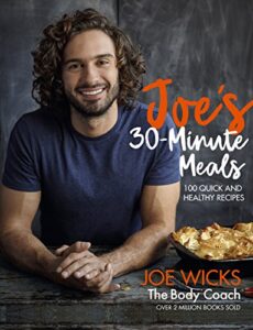 Read more about the article Joe’s 30 Minute Meals: 100 Quick and Healthy Recipes