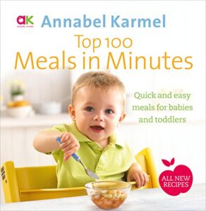 Read more about the article Top 100 Meals in Minutes: All New Quick and Easy Meals for Babies and Toddlers