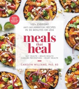 Read more about the article Meals That Heal: 100+ Everyday Anti-Inflammatory Recipes in 30 Minutes or Less: A Cookbook