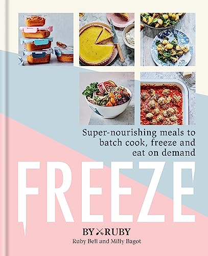 You are currently viewing Freeze: Super-nourishing meals to batch cook, freeze and eat on demand