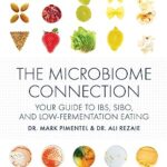 Read more about the article The Microbiome Connection: Your Guide to IBS, SIBO, and Low-Fermentation Eating