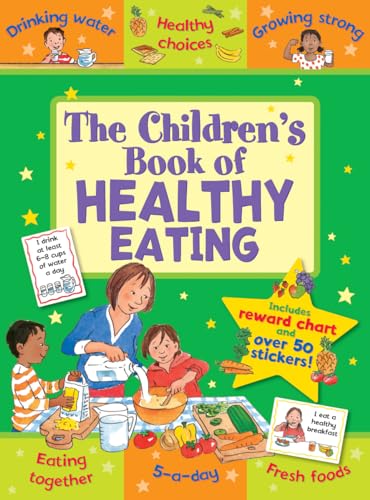 You are currently viewing The Children’s Book of Healthy Eating (Star Rewards) (Star Rewards – Life Skills for Kids)