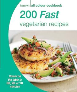 Read more about the article 200 Fast Vegetarian Recipes: Hamlyn All Colour Cookbook (Hamlyn All Colour Cookery)