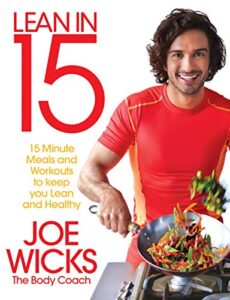 Read more about the article Lean in 15 – The Shift Plan: 15 Minute Meals and Workouts to Keep You Lean and Healthy