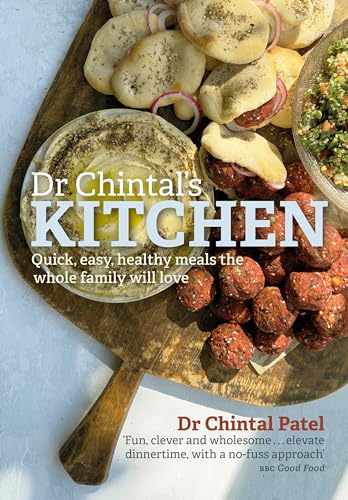 You are currently viewing Dr Chintal’s Kitchen: Quick, easy, healthy meals the whole family will love (Head Start)