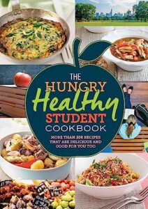 Read more about the article The Hungry Healthy Student Cookbook: More than 200 recipes that are delicious and good for you too (The Hungry Cookbooks)